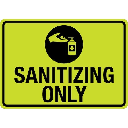 Lyle Sign, Sanitizing Only (W Sym), LCUV-0076ST-RD_10x7 Hivis Reflective Decal  Sanitizing Only (W Sym) LCUV-0076ST-RD_10x7